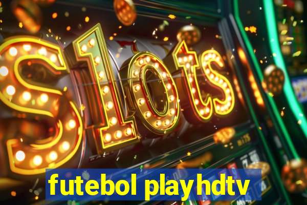 futebol playhdtv